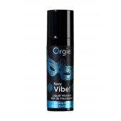 Гель для массажа ORGIE Sexy Vibe Liquid Vibrator с эффектом вибрации - 15 мл. - ORGIE - купить с доставкой в Вологде