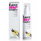 Съедобное согревающее массажное масло Love Me Tender Vanilla с ароматом ванили - 100 мл. - Love to Love - купить с доставкой в Вологде