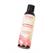 Интимный гель на водной основе All-Natural Strawberry с ароматом клубники - 150 мл. - ORGIE - купить с доставкой в Вологде