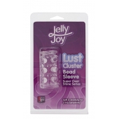 Прозрачная насадка на пенис с шипами и бугорками JELLY JOY LUST CLUSTER CLEAR - Dream Toys - в Вологде купить с доставкой
