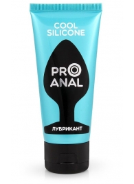 Водно-силиконовый лубрикант ProAnal Cool Silicone - 50 гр. - Биоритм - купить с доставкой в Вологде