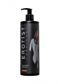 Анальный лубрикант Erotist Anal на водной основе - 400 мл. - Erotist Lubricants - купить с доставкой в Вологде