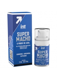 Мужской стимулирующий гель Super Macho - 17 мл. - INTT - купить с доставкой в Вологде