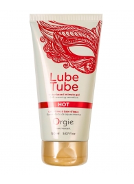 Интимный гель на водной основе Lube Tube Hot с разогревающим эффектом - 150 мл. - ORGIE - купить с доставкой в Вологде