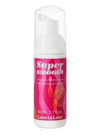Лубрикант нежнейшая пенка Super Smooth Foaming Intime Lubricant - 50 мл. - Love to Love - купить с доставкой в Вологде