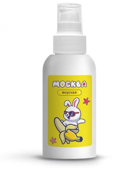 Универсальная смазка с ароматом банана  Москва Вкусная  - 100 мл. - Москва - купить с доставкой в Вологде